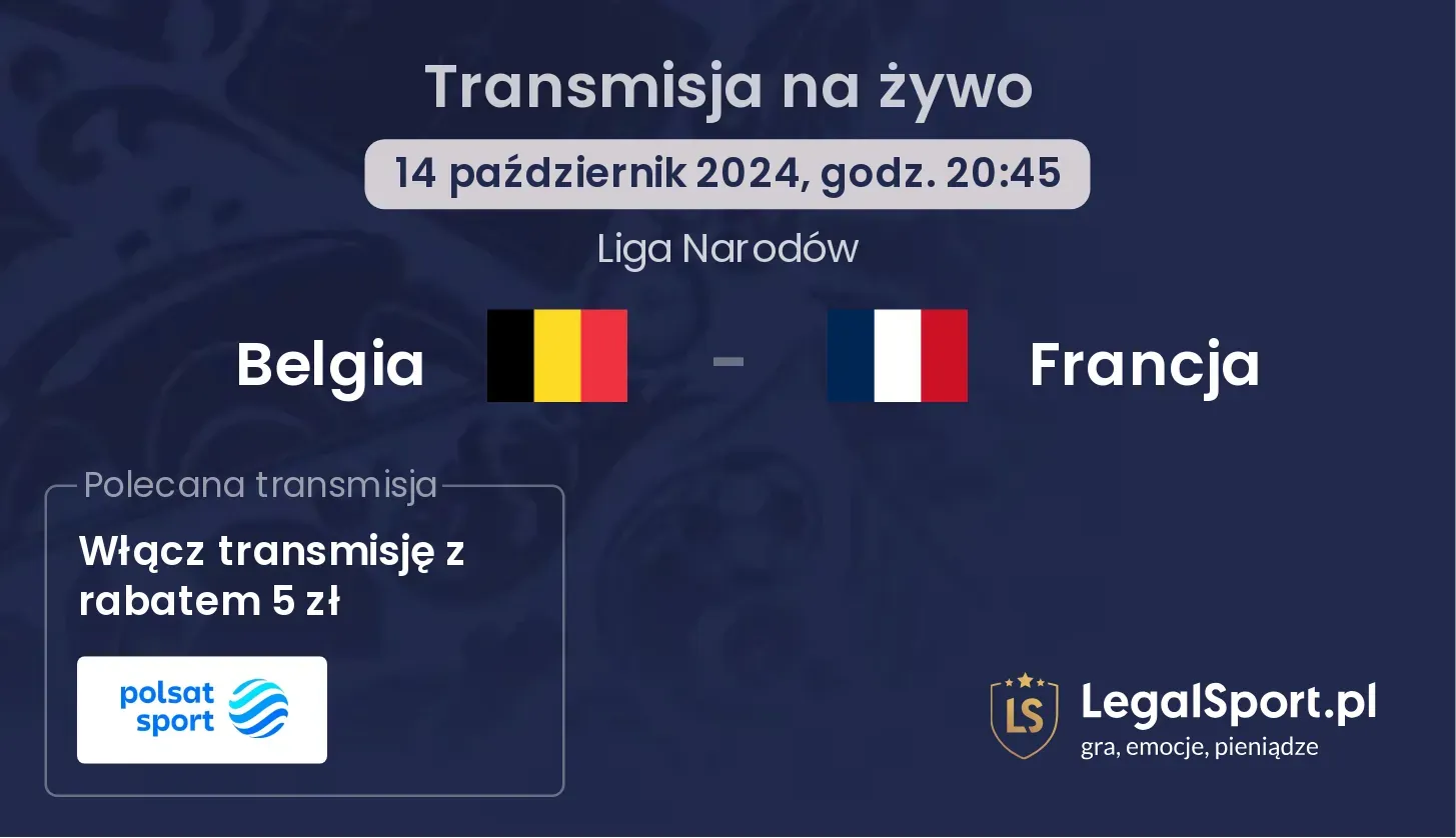 Belgia - Francja transmisja na żywo