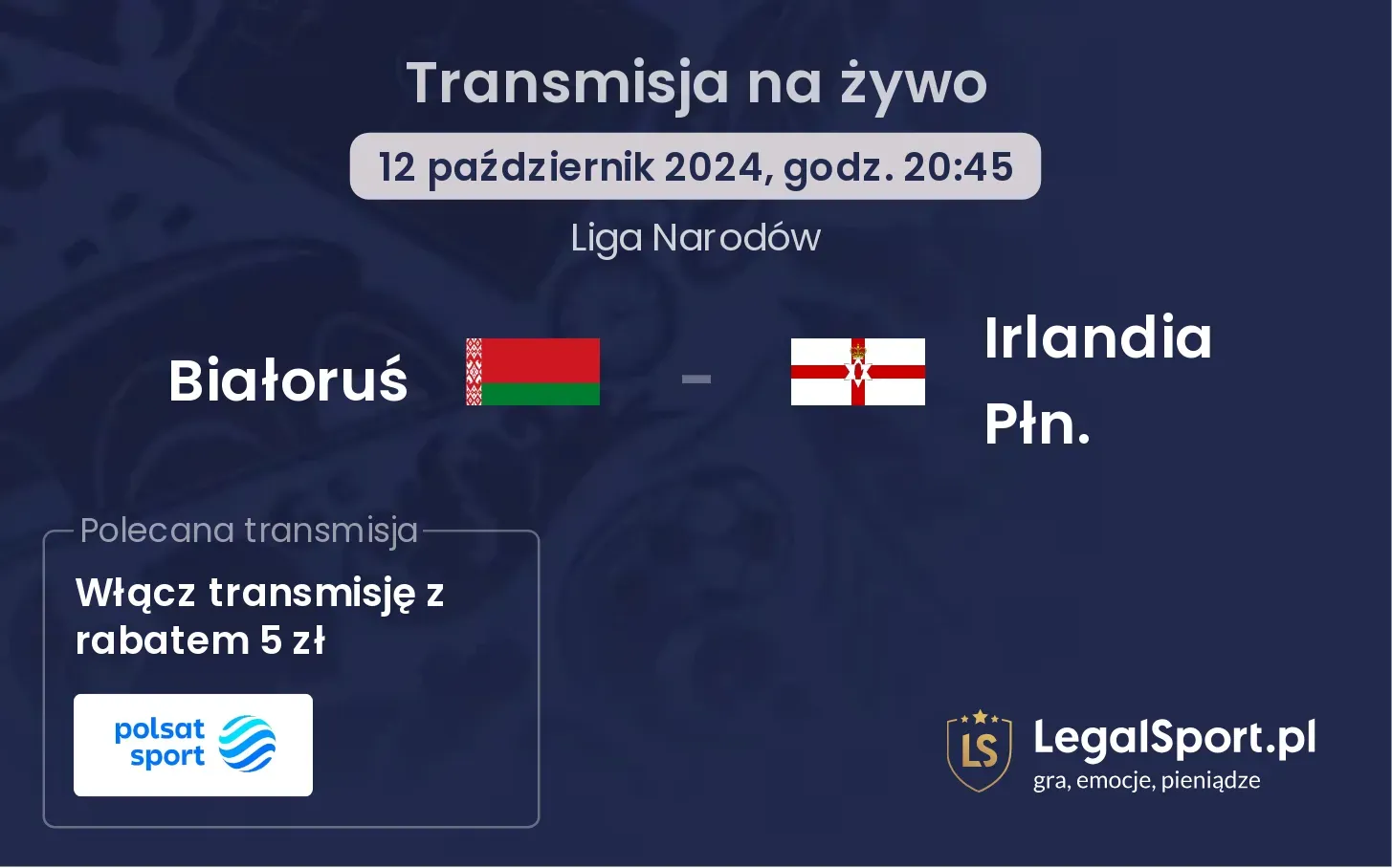 Białoruś - Irlandia Płn. transmisja na żywo