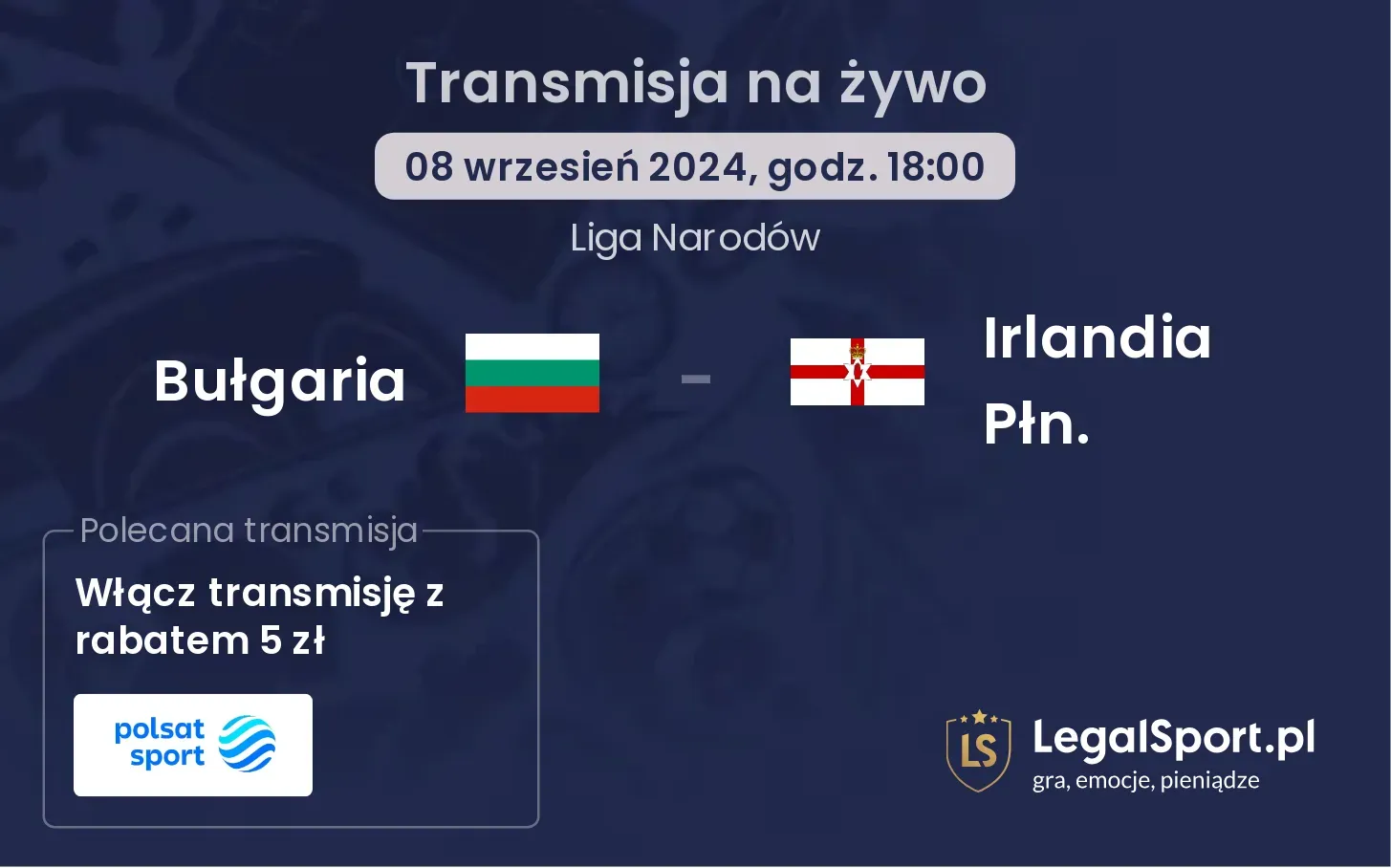 Bułgaria - Irlandia Płn. transmisja na żywo