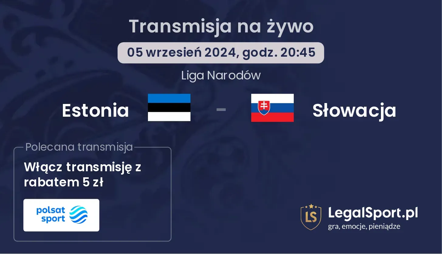 Estonia - Słowacja transmisja na żywo