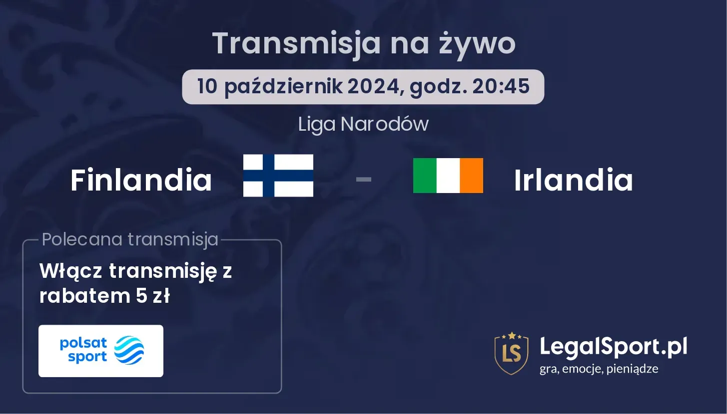 Finlandia - Irlandia transmisja na żywo