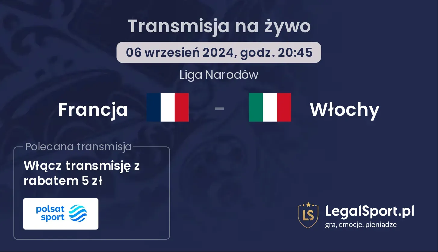 Francja - Włochy transmisja na żywo