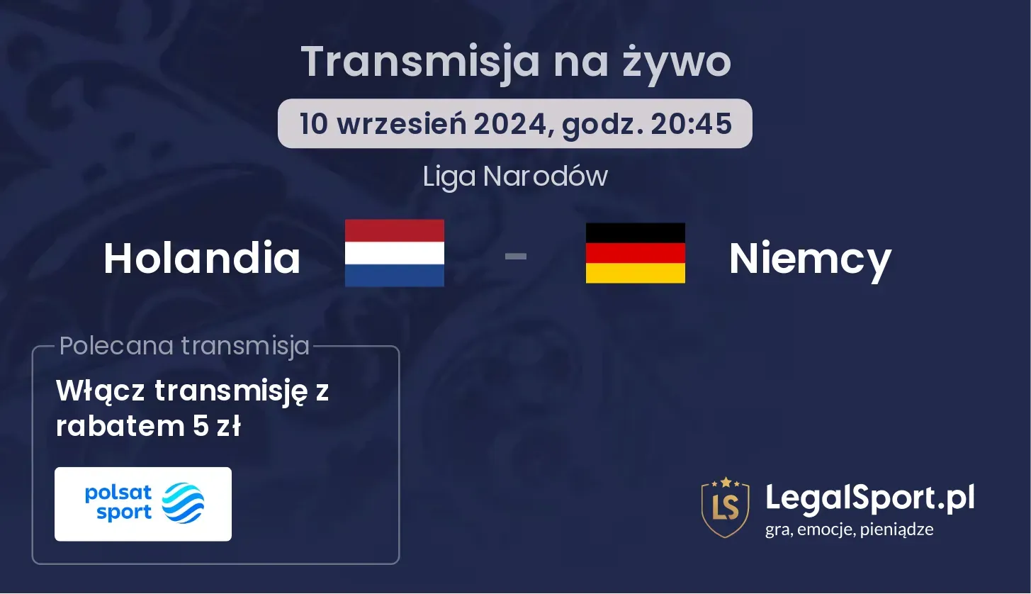 Holandia - Niemcy transmisja na żywo