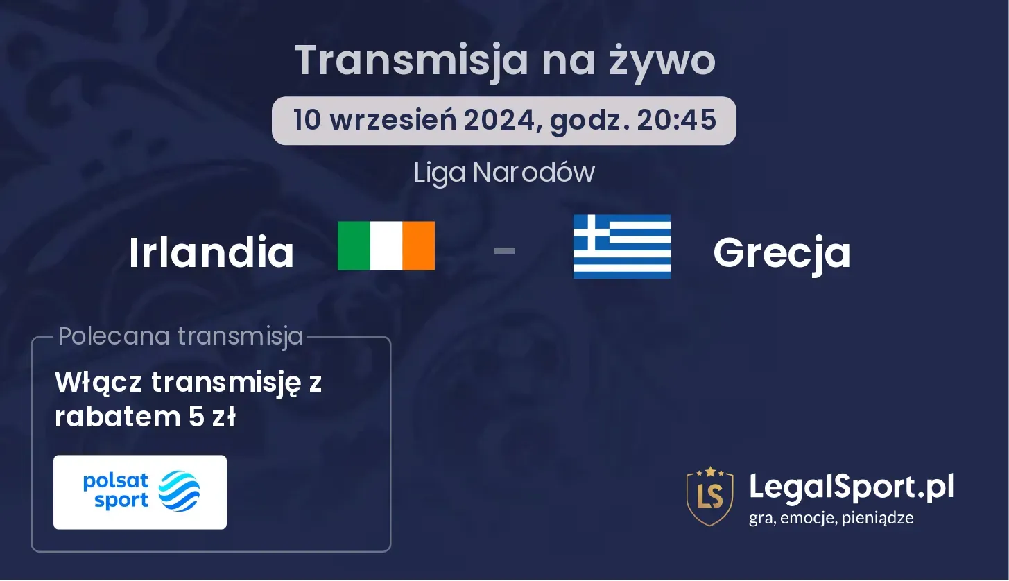 Irlandia - Grecja transmisja na żywo