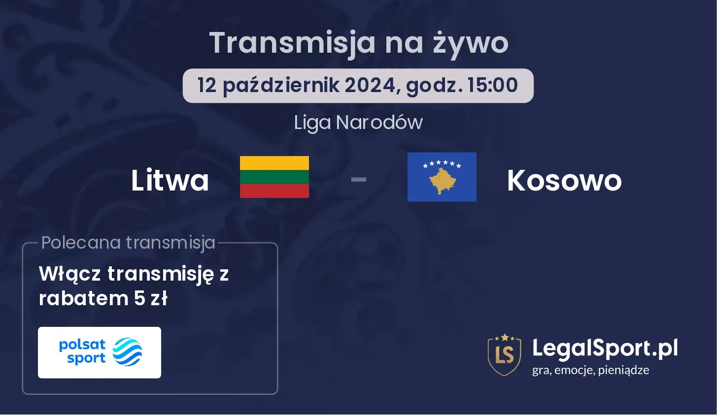 Litwa - Kosowo transmisja na żywo