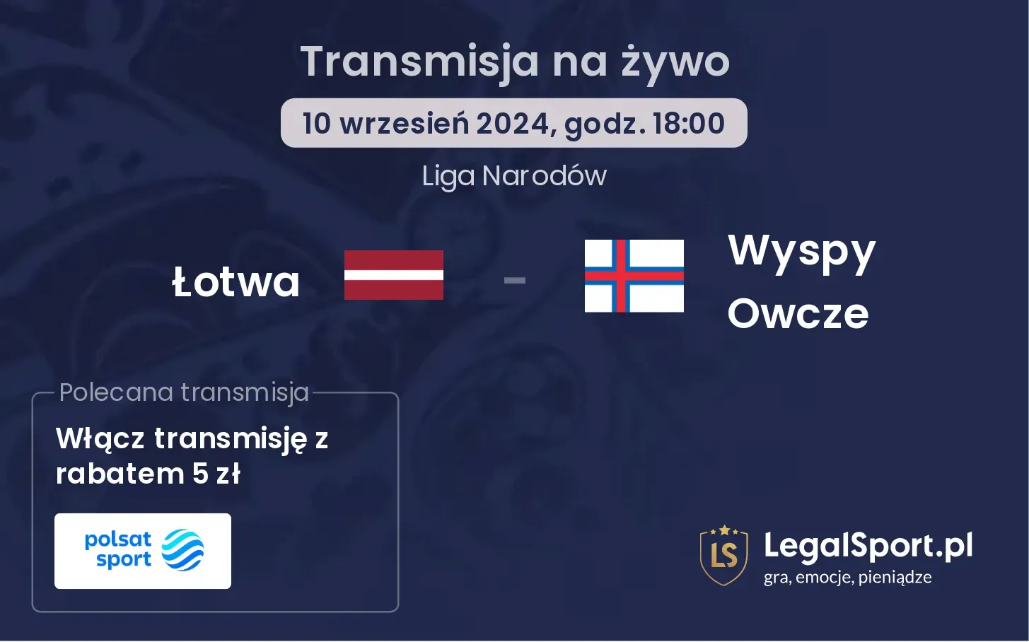 Łotwa - Wyspy Owcze transmisja na żywo