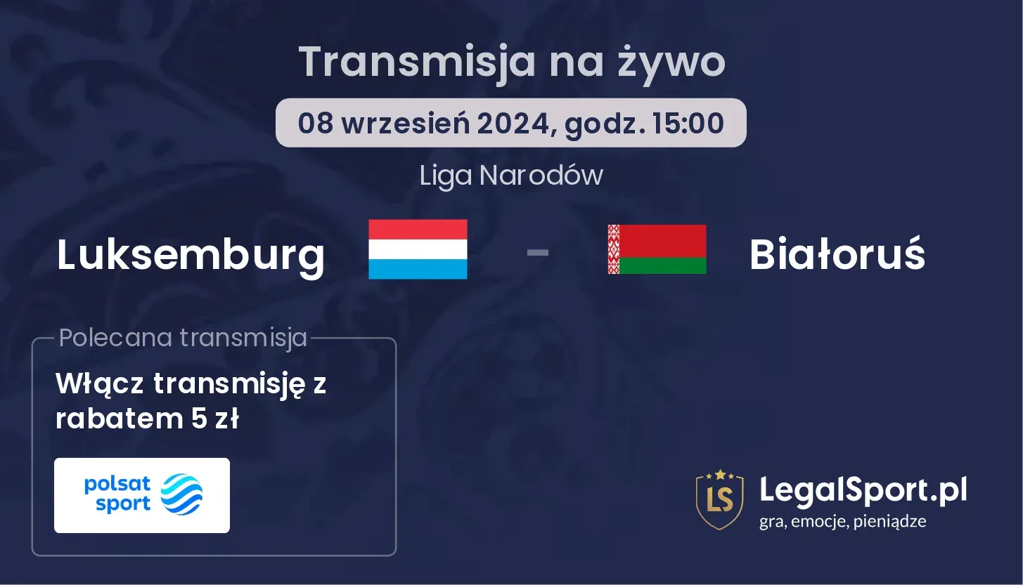 Luksemburg - Białoruś transmisja na żywo