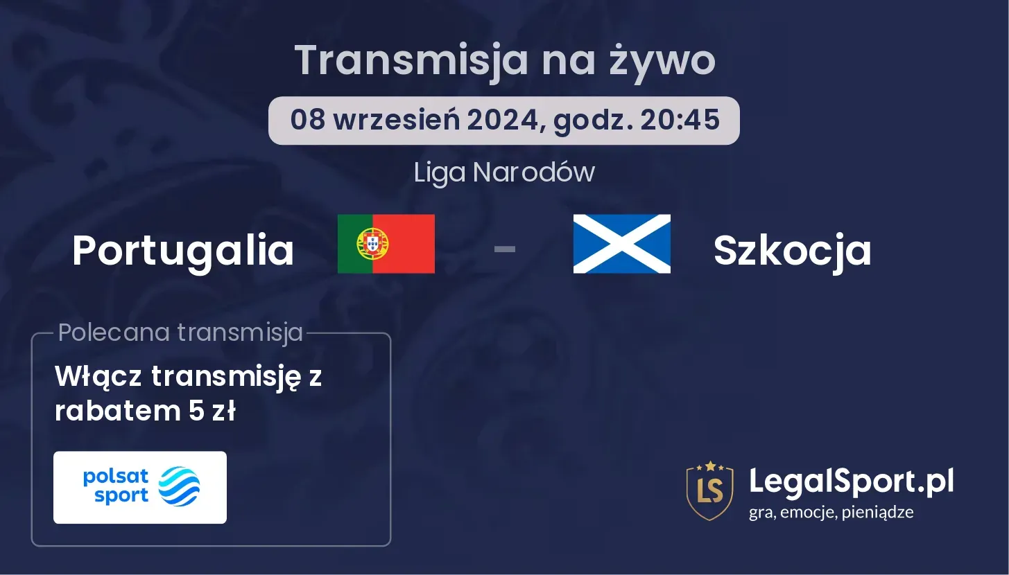 Portugalia - Szkocja transmisja na żywo