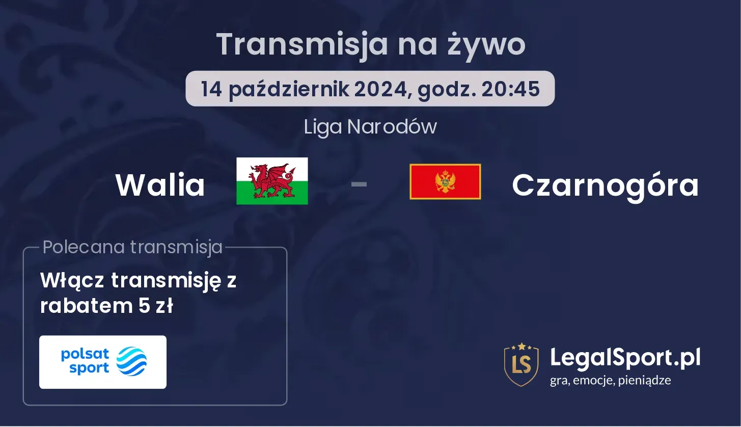 Walia - Czarnogóra transmisja na żywo