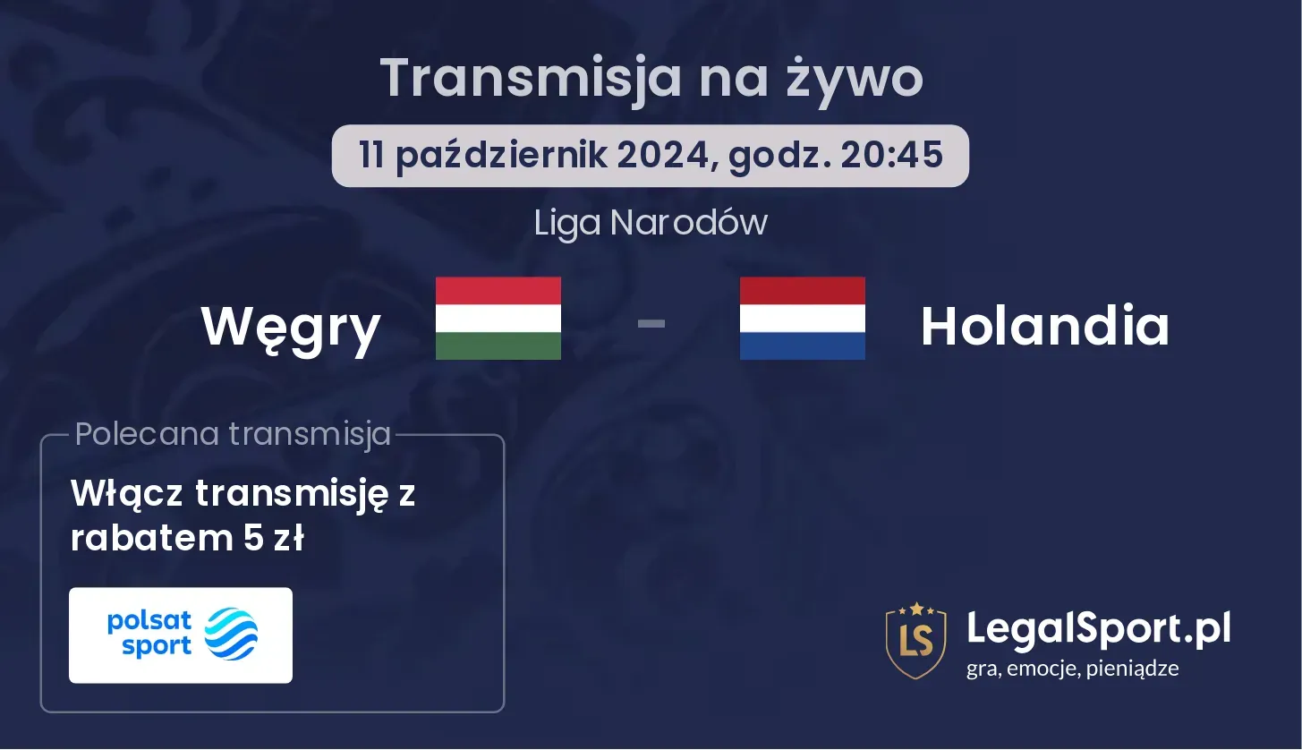 Węgry - Holandia transmisja na żywo