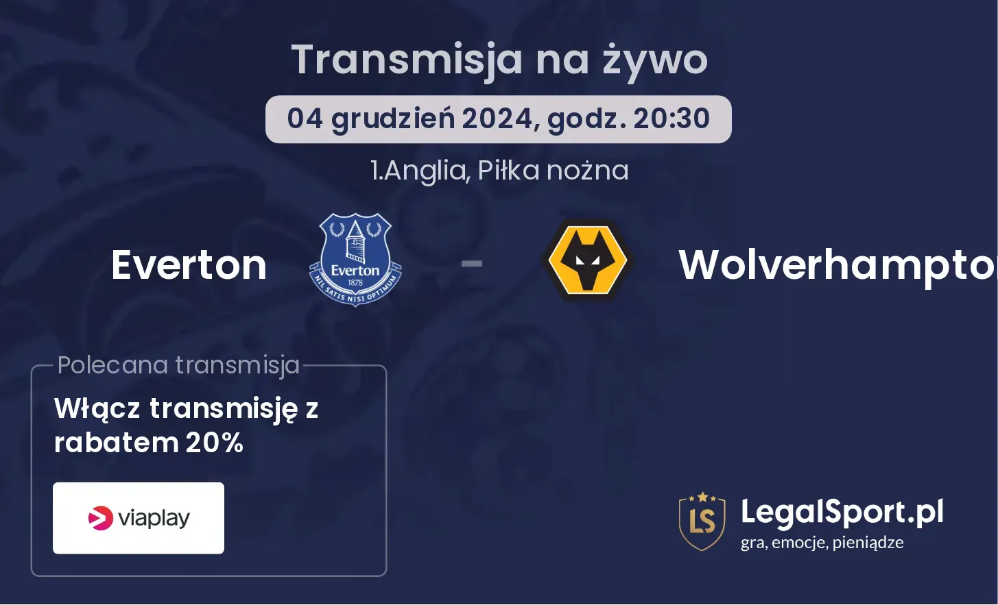 Everton - Wolverhampton transmisja na żywo