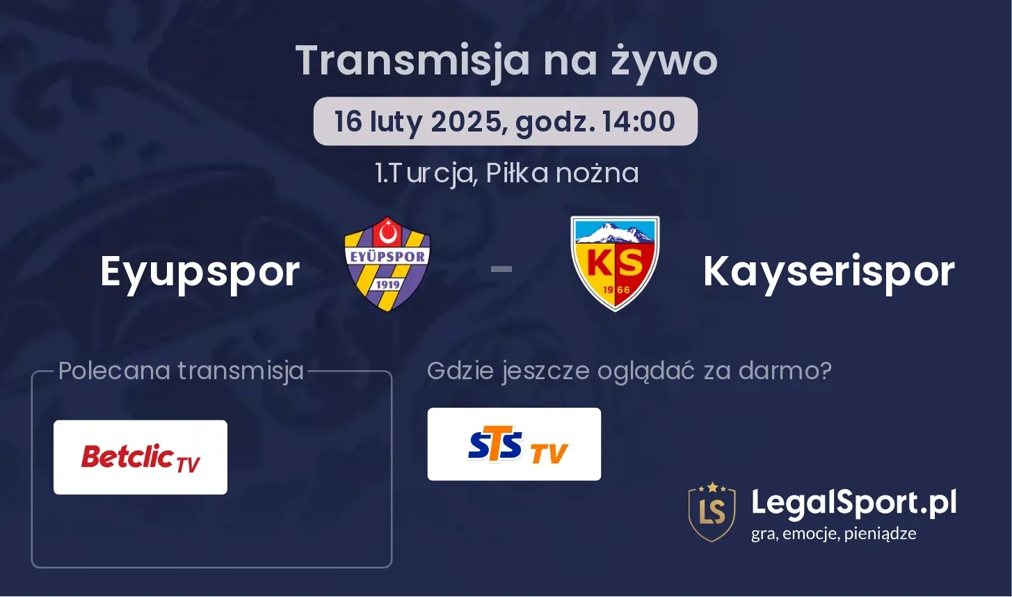 Eyupspor - Kayserispor transmisja na żywo