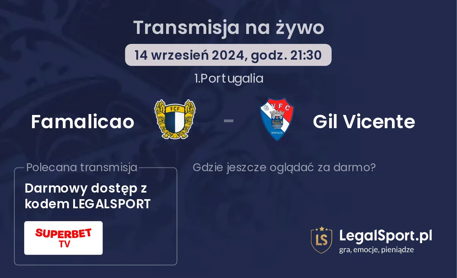 Famalicao - Gil Vicente transmisja na żywo