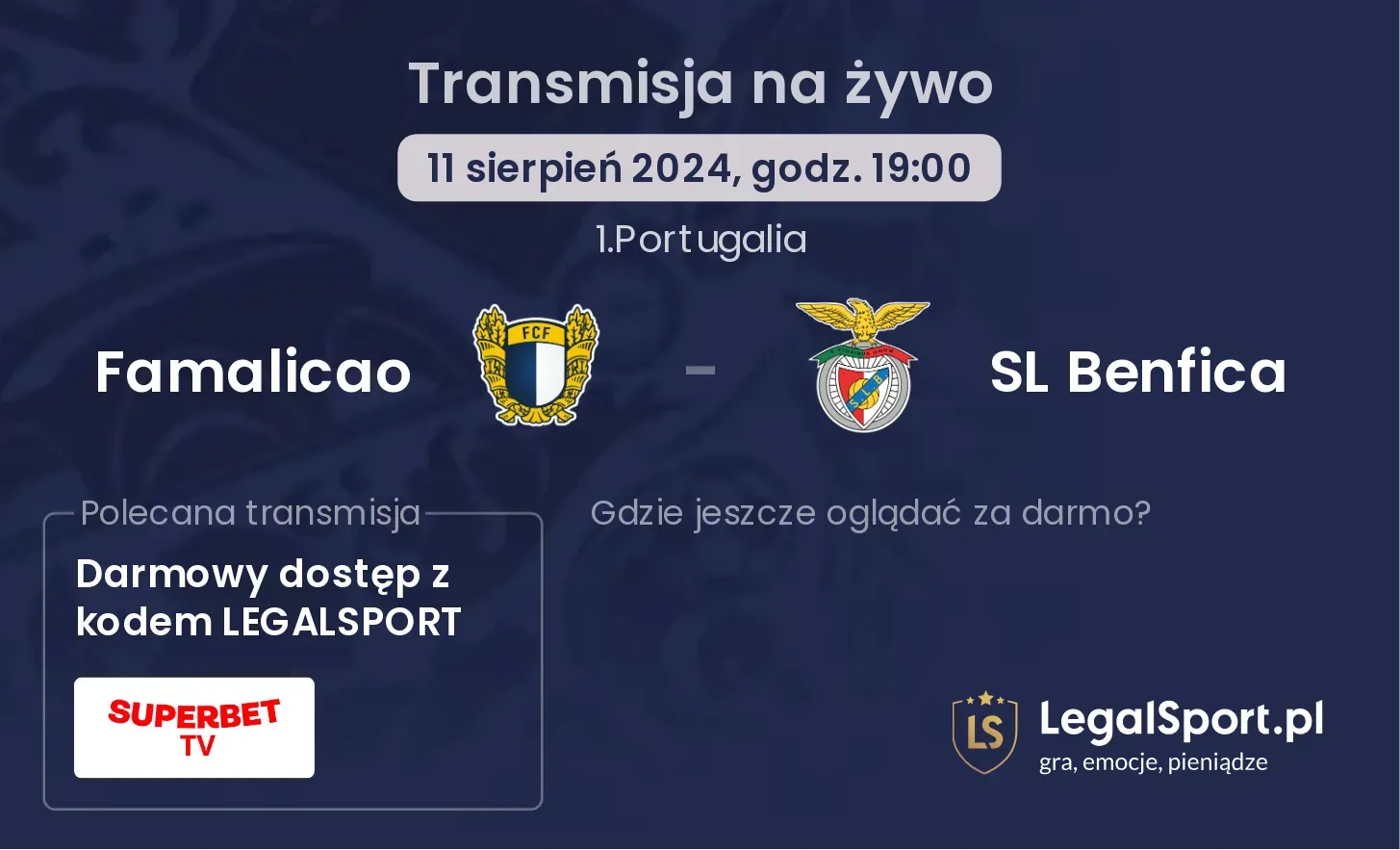 Famalicao - SL Benfica transmisja na żywo