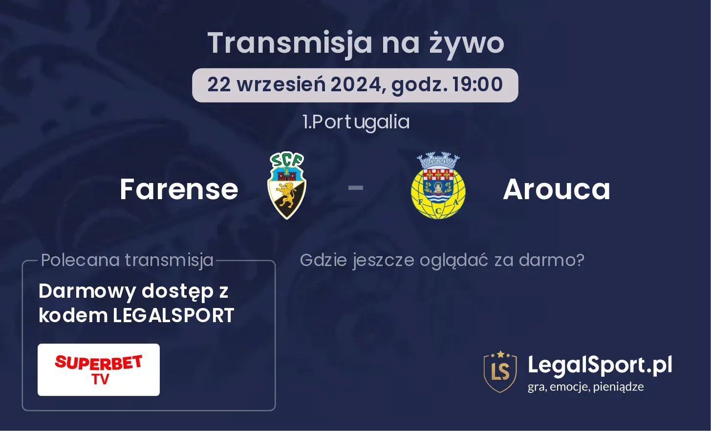 Farense - Arouca gdzie oglądać? 22.09, godz. 19:00