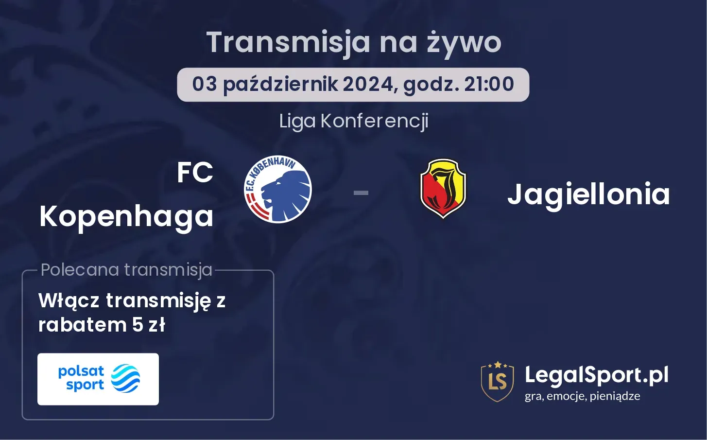 FC Kopenhaga - Jagiellonia transmisja na żywo