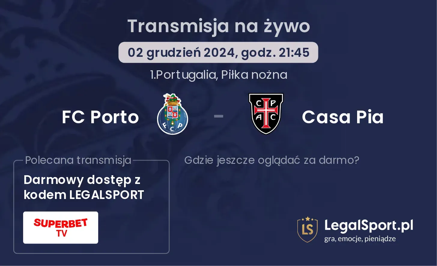 FC Porto - Casa Pia transmisja na żywo