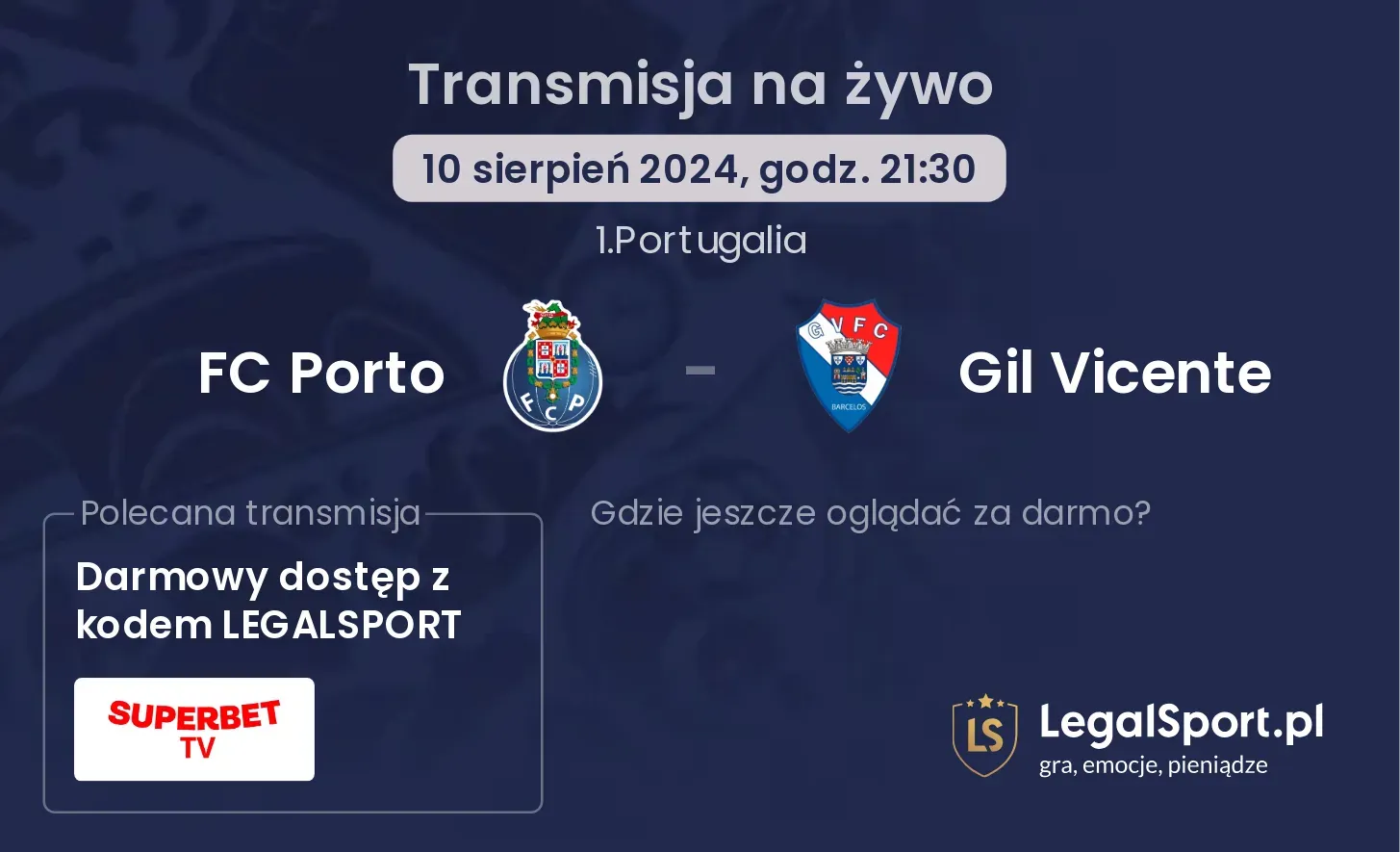 FC Porto - Gil Vicente transmisja na żywo