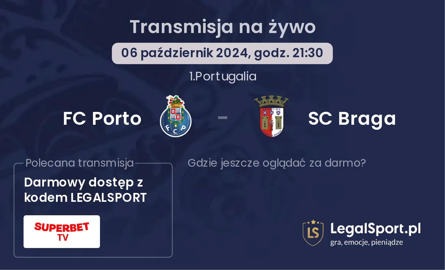 FC Porto - SC Braga transmisja na żywo