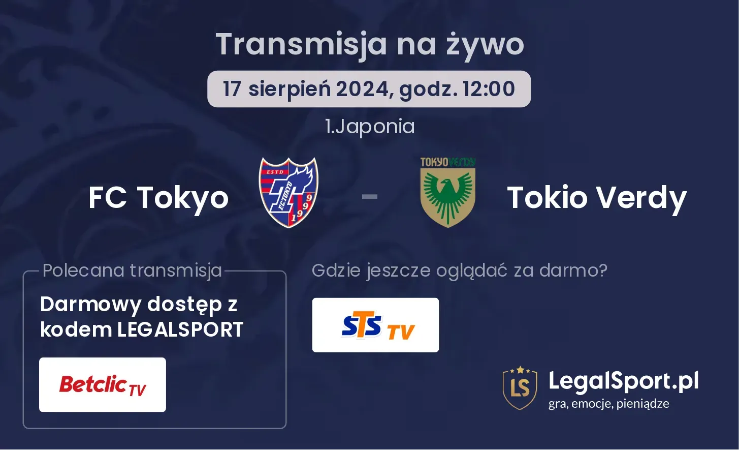 FC Tokyo - Tokio Verdy gdzie oglądać za darmo? (17.08, godz. 12:00)