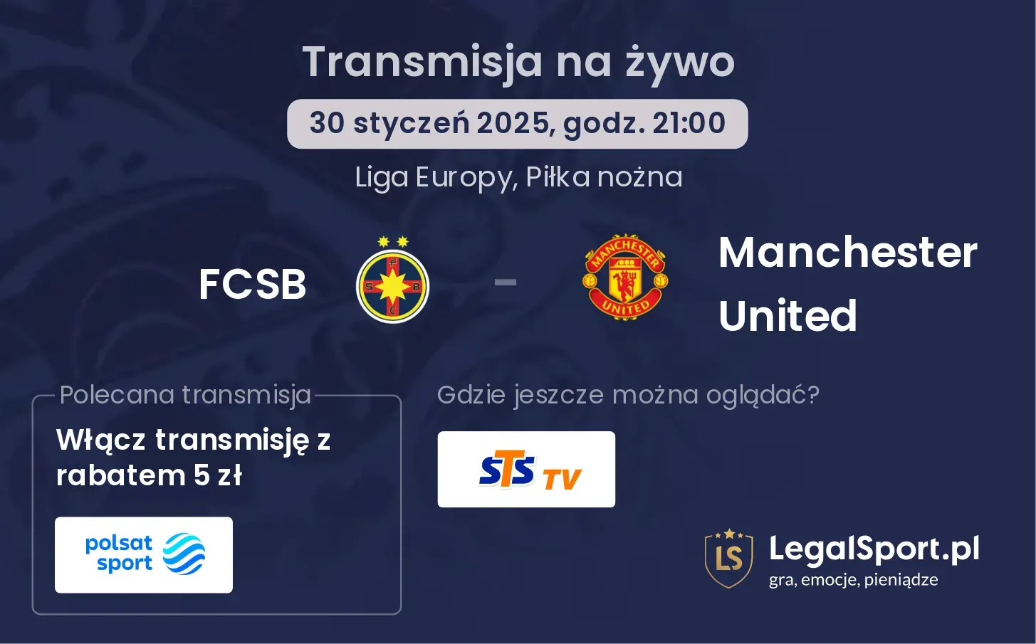 FCSB - Manchester United transmisja na żywo