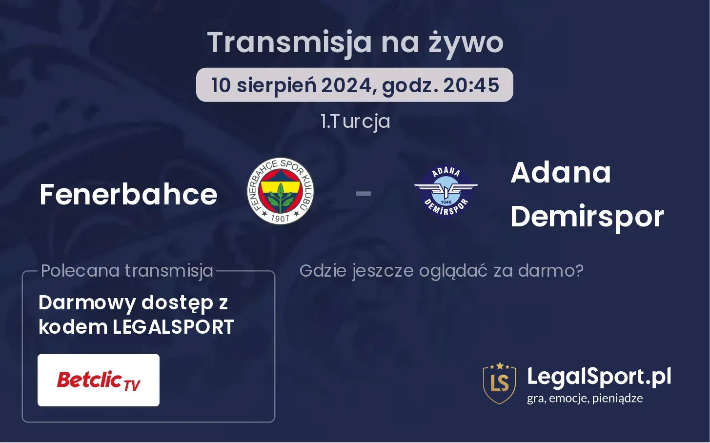 Fenerbahce - Adana Demirspor transmisja na żywo