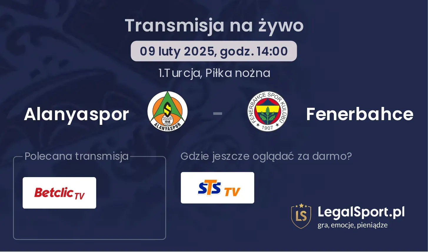 Alanyaspor - Fenerbahce gdzie oglądać transmisję?