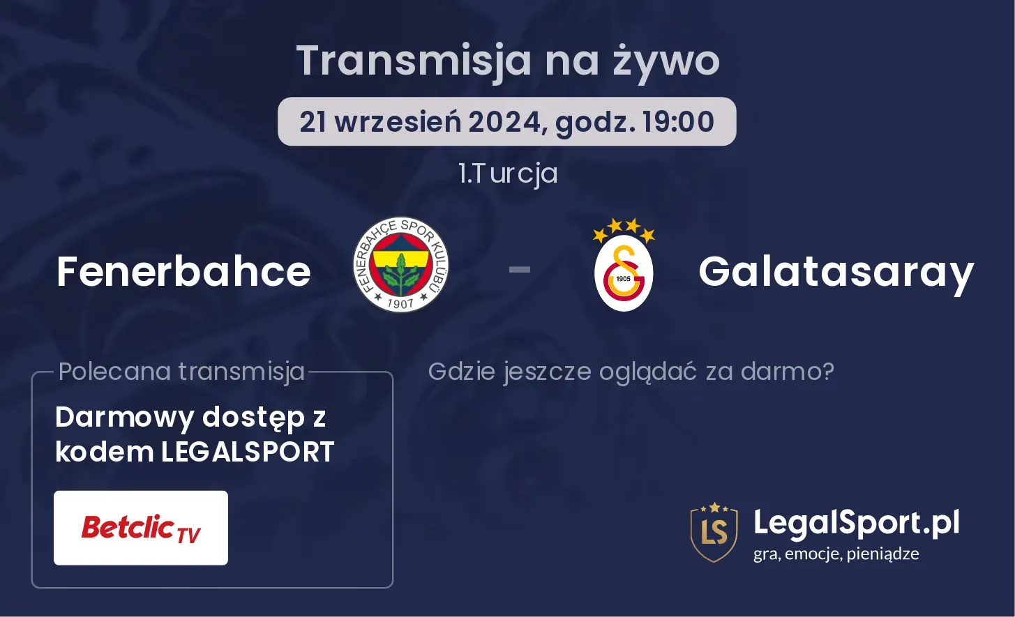 Fenerbahce - Galatasaray transmisja na żywo