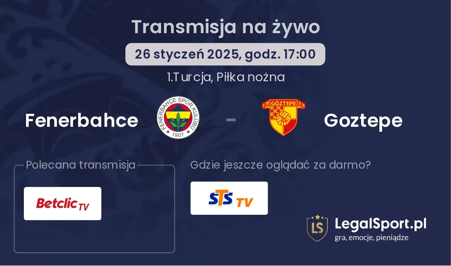 Fenerbahce - Goztepe transmisja na żywo