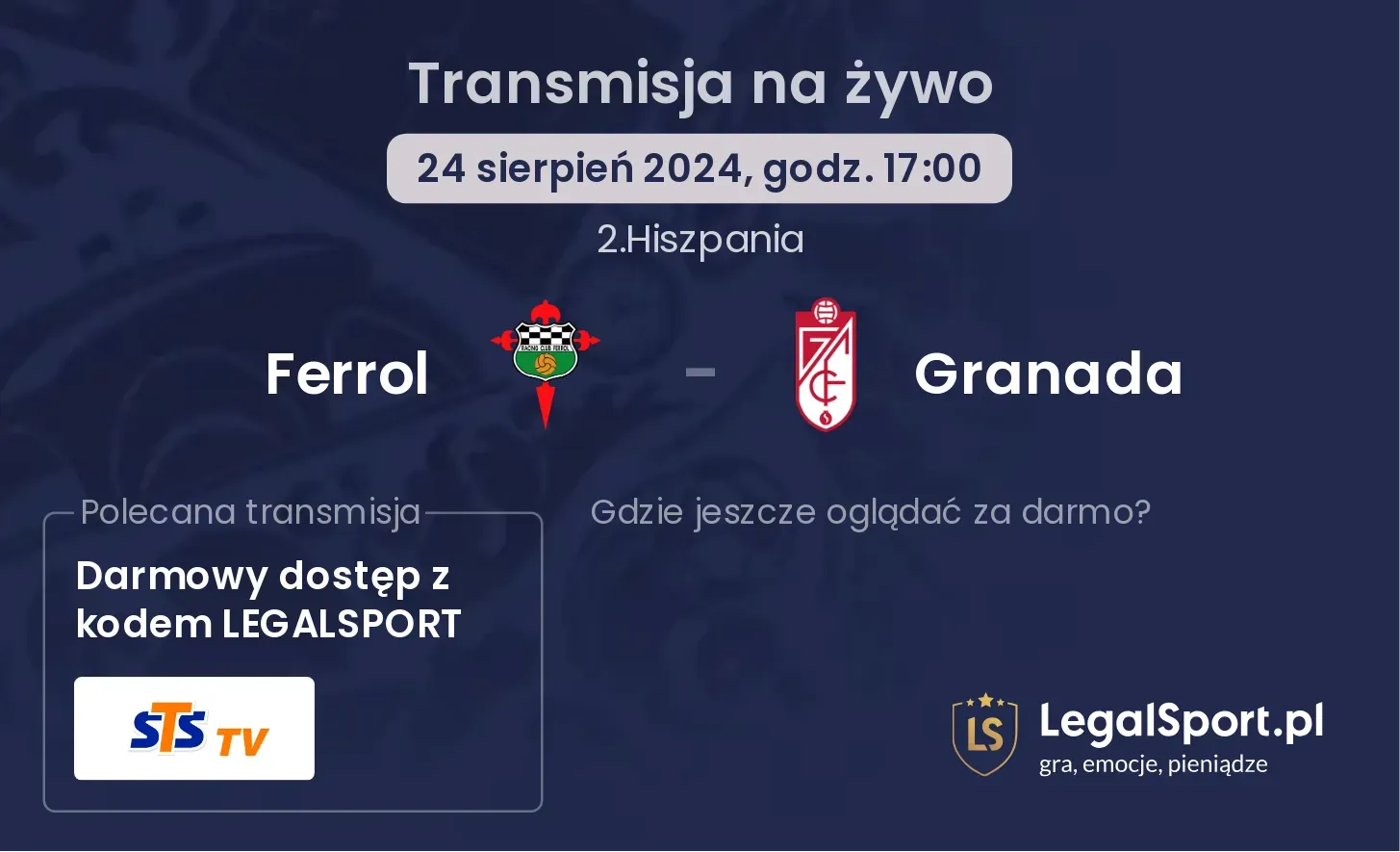 Ferrol - Granada gdzie oglądać? 24.08, godz. 17:00