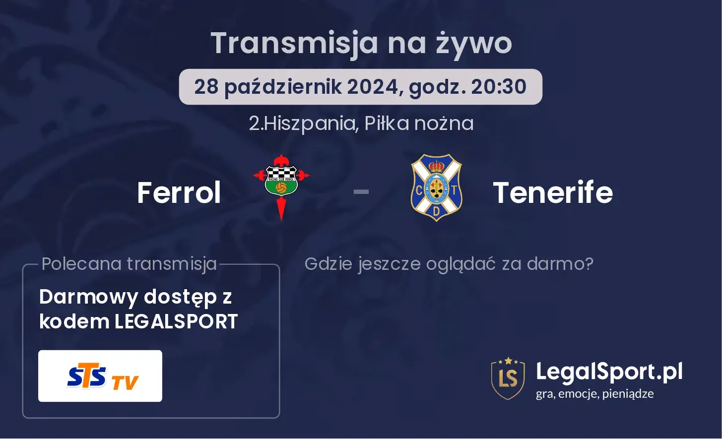 Ferrol - Tenerife gdzie oglądać? 28.10, godz. 20:30