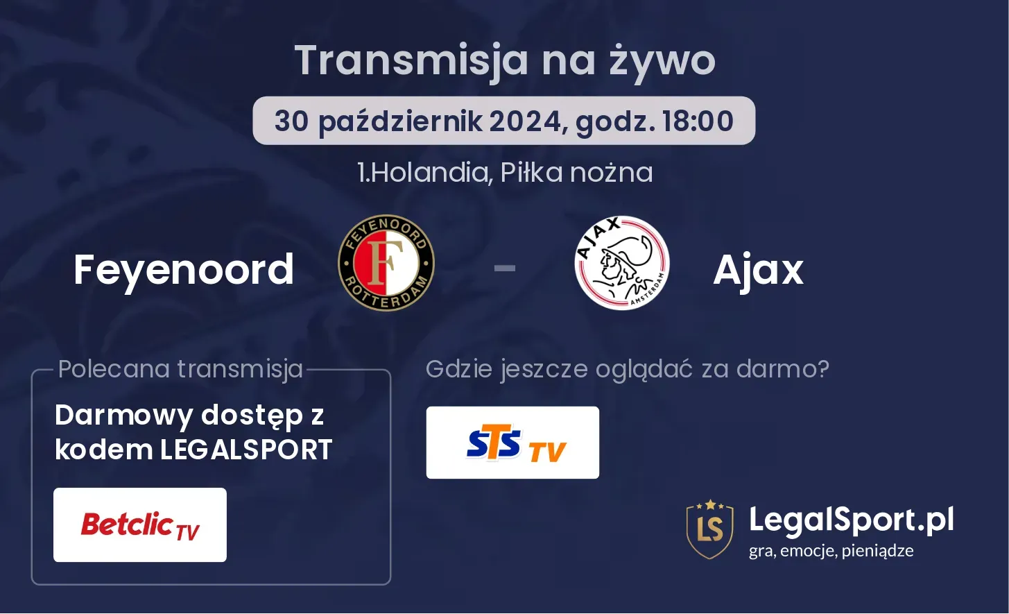 Feyenoord - Ajax transmisja na żywo