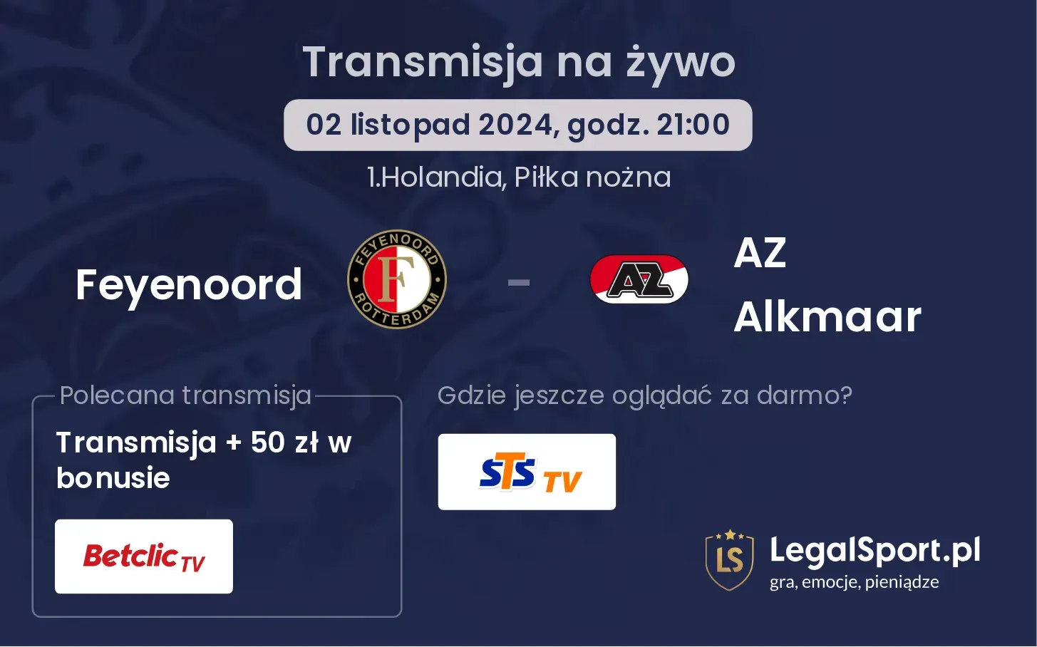 Feyenoord - AZ Alkmaar transmisja na żywo