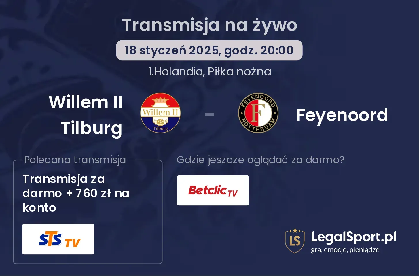 Willem II Tilburg - Feyenoord gdzie oglądać?