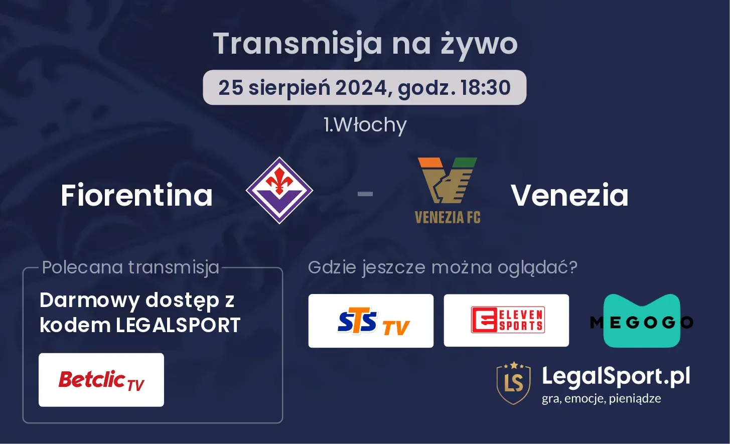 Fiorentina - Venezia transmisja na żywo