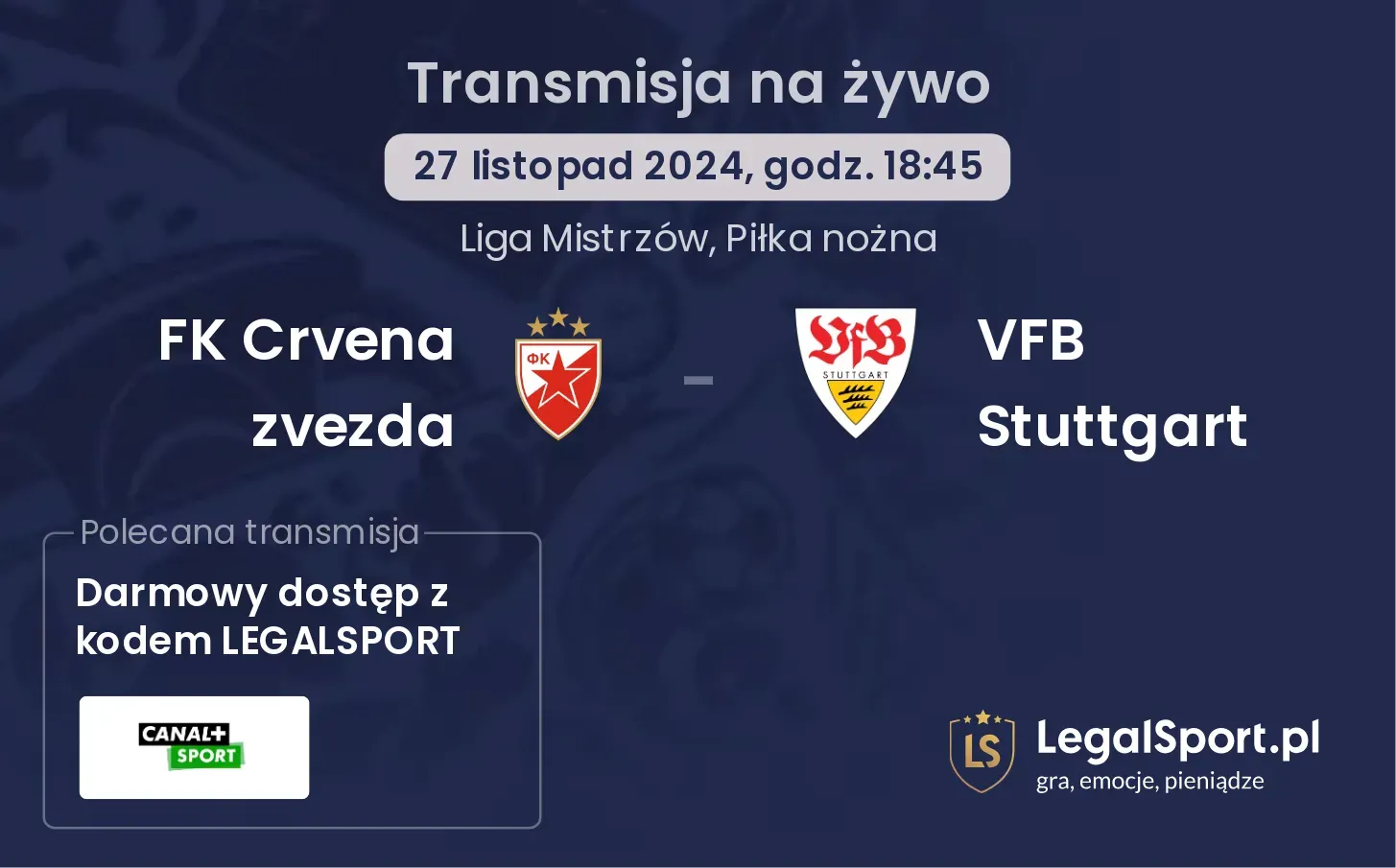 FK Crvena zvezda - VFB Stuttgart transmisja na żywo