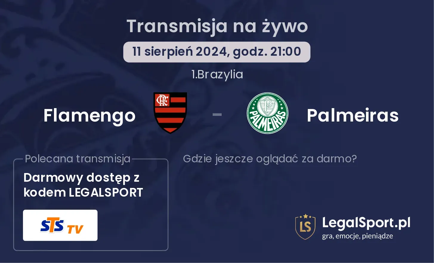 Flamengo - Palmeiras transmisja na żywo