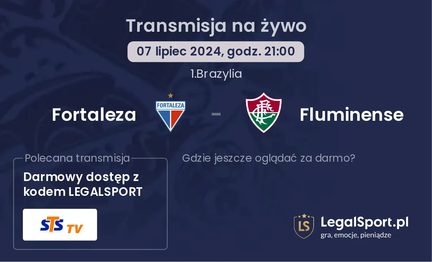 Fortaleza - Fluminense gdzie oglądać?(07.07, godz. 21:00)