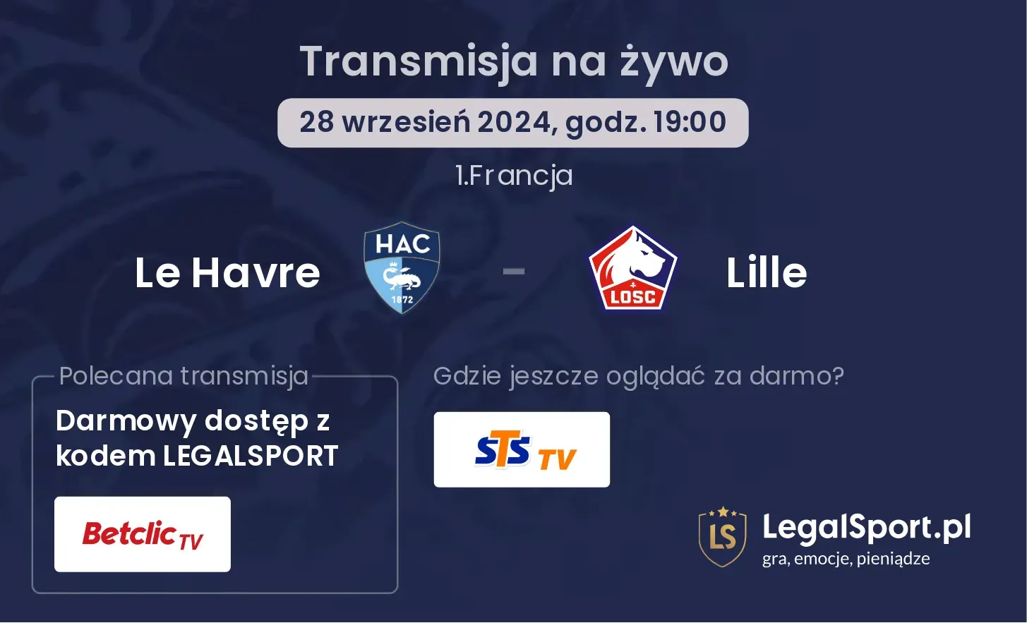 Le Havre - Lille transmisja na żywo