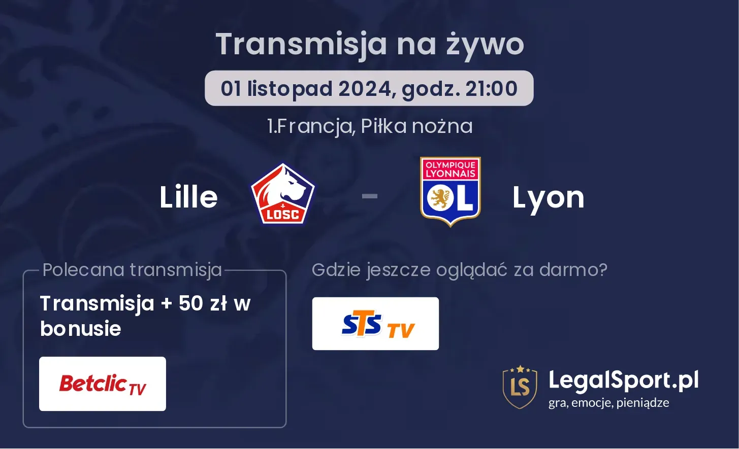 Lille - Lyon transmisja na żywo