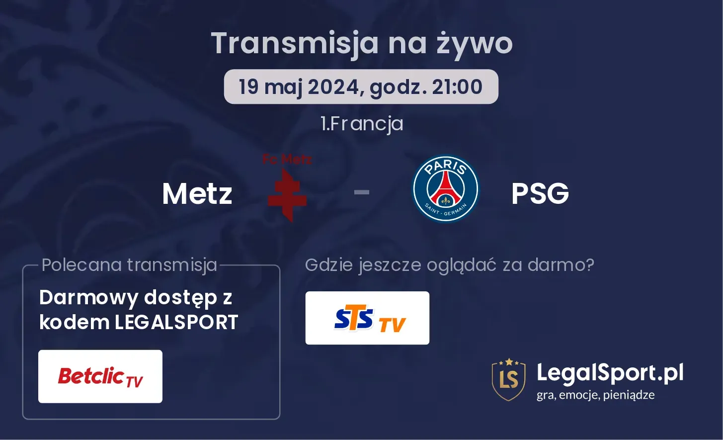 Metz - PSG transmisja na żywo