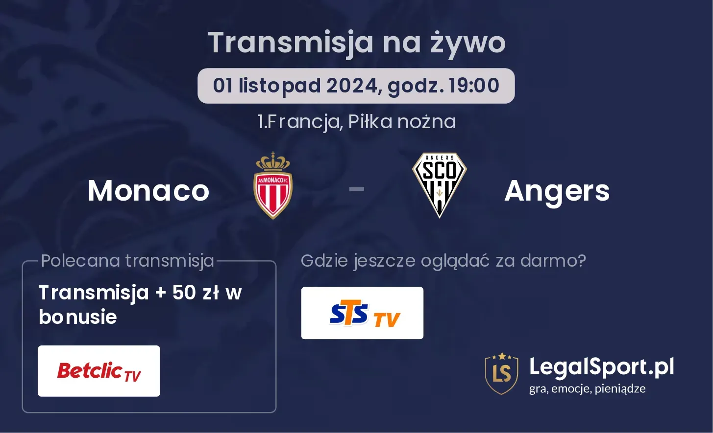 Monaco - Angers transmisja na żywo