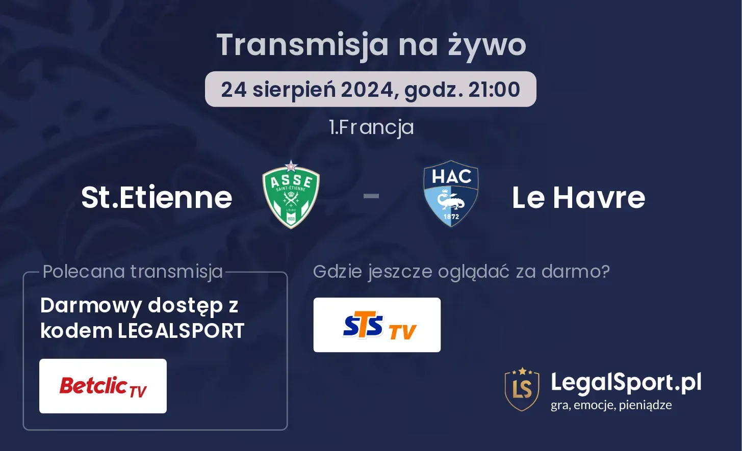 St.Etienne - Le Havre transmisja na żywo