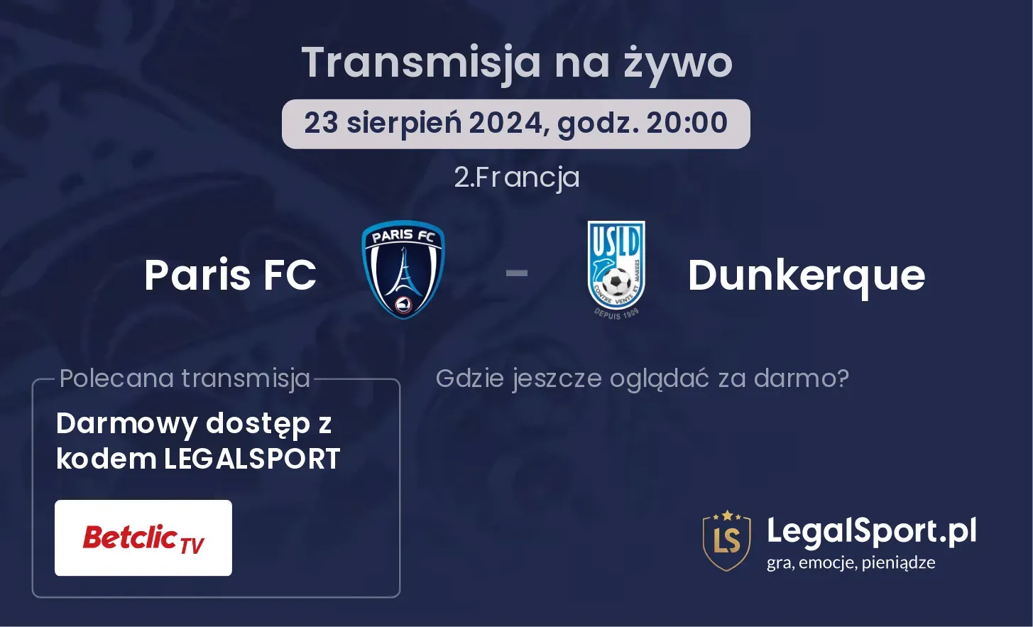 Paris FC - Dunkerque transmisja na żywo