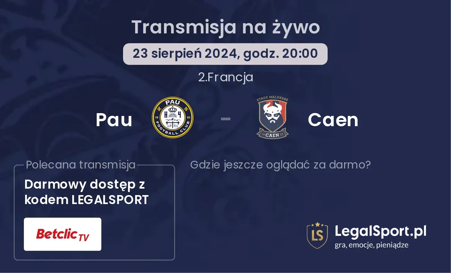 Pau - Caen transmisja na żywo