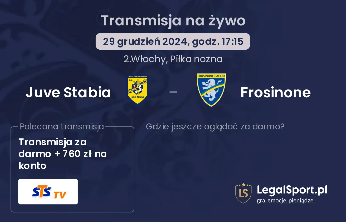 Juve Stabia - Frosinone gdzie oglądać?