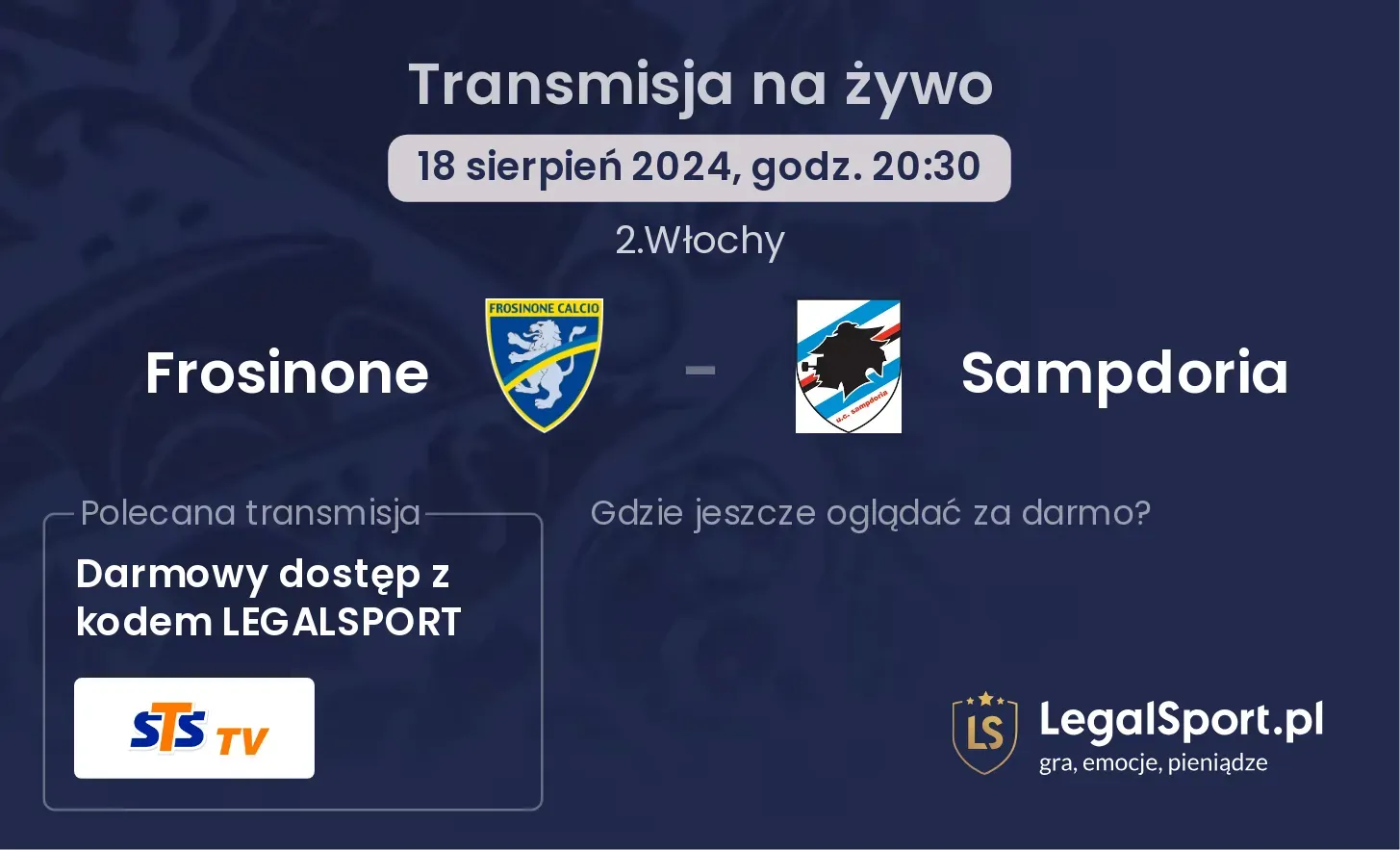 Frosinone - Sampdoria gdzie oglądać za darmo? (18.08, godz. 20:30)