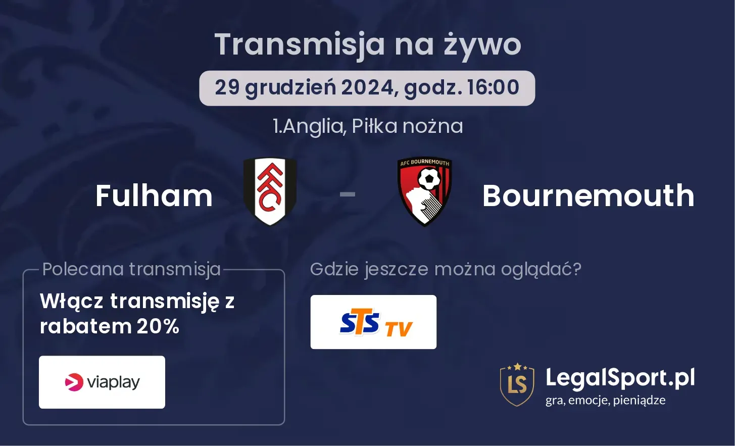 Fulham - Bournemouth gdzie oglądać?