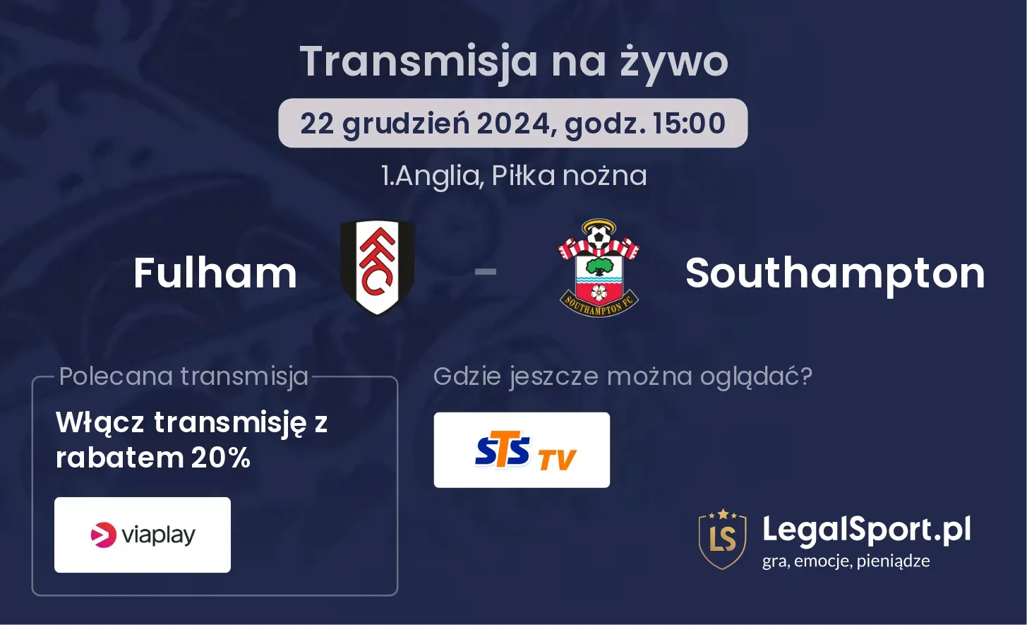 Fulham - Southampton transmisja na żywo