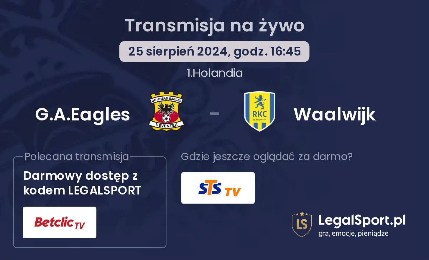 G.A.Eagles - Waalwijk transmisja na żywo